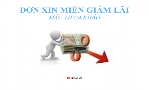 MẪU ĐƠN XIN MIỄN GIẢM LÃI CHO BÊN VAY (CÁ NHÂN)